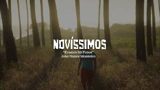 Novíssimos 2026 I Trailer I Éramos Só Putos