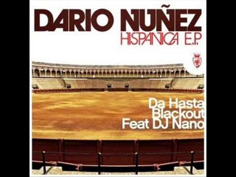 Dario Nuñez ft DJ Nano - Da Hasta (Original Mix)