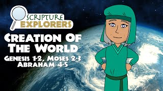 Creation of the World Genesis 1-2 Moses 2-3 Abraham 4-5 | Come Follow Me 2022 | The Old Testament