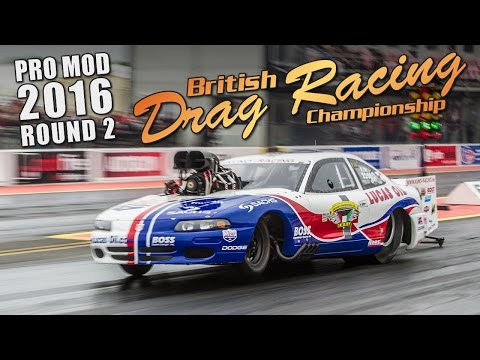 MSA Pro Mod Round 2 - 2016 British Drag Racing Championship