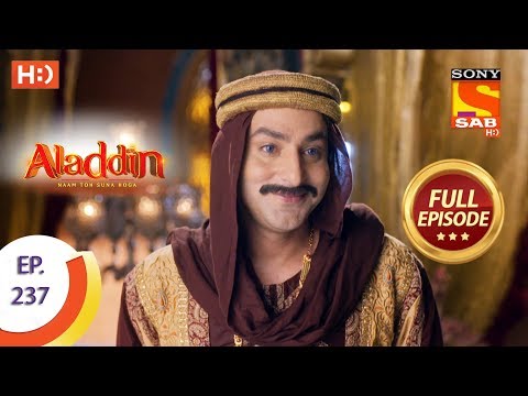 , title : 'Aladdin - Ep 237 - Full Episode - 12th July, 2019'