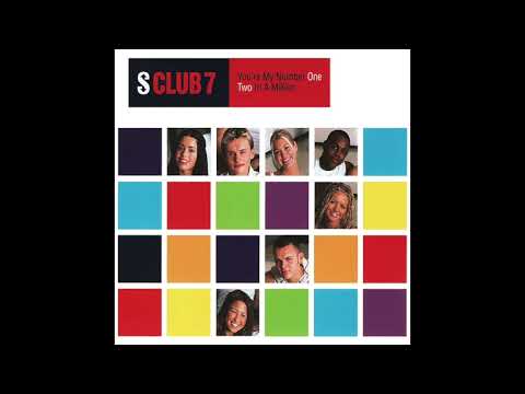 S Club 7 - Two In A Million (2000 Version)
