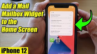iPhone 12: How to Add a Mail Mailbox Widget to the Home Screen