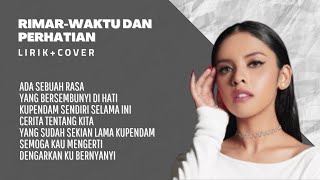 Download lagu Rimar-Waktu Dan Perhatian||Lirik Cover mp3