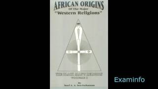 Dr. Yosef Ben Jochannon: African Origins of the Major Western Religions(audiobk pt 2)