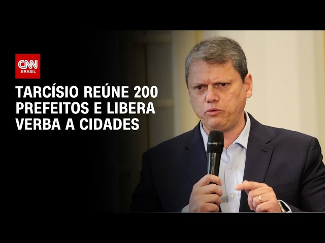 Tarcísio reúne 200 prefeitos no Palácio dos Bandeirantes e repassa verba aos municípios | CNN 360°