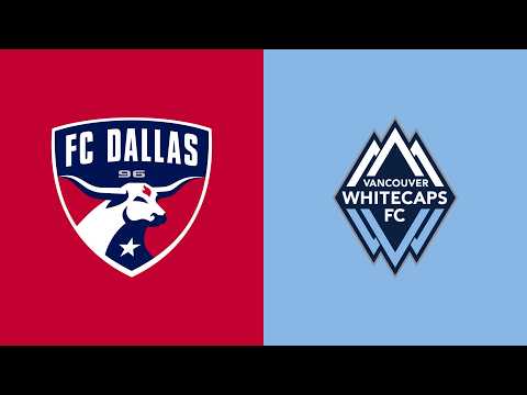 FC Dallas 2-3 FC Vancouver Whitecaps