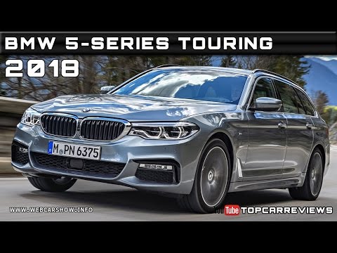 2018 BMW 5-SERIES TOURING Review Rendered Price Specs Release Date