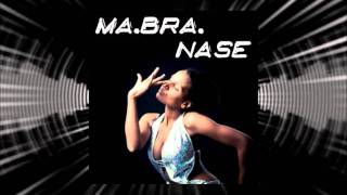 MA.BRA. nase (Ma.Bra. Mix - Preview) COD. I.S.R.C. IT-C92-11-00077