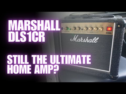 Marshall DSL1CR – 3 Years Later: Still the Ultimate Home Amp?