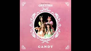 [Audio] G-reyish (그레이시) - Candy (캔디)