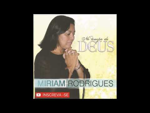 O Tempo De Deus - Miriam Rodrigues de Jesus