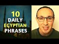 Learn Egyptian Arabic 10 Special Daily Conversational Words And Phrases