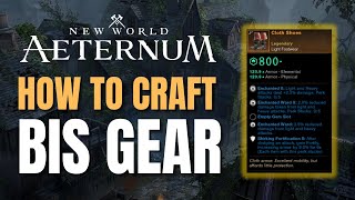 New World Aeternum: Crafting BIS Gear (800 GS)