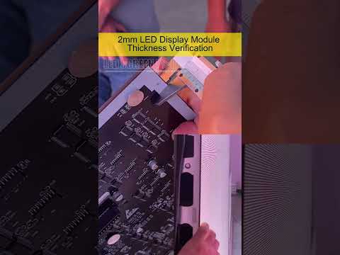2mm LED Display Module Thickness Verification