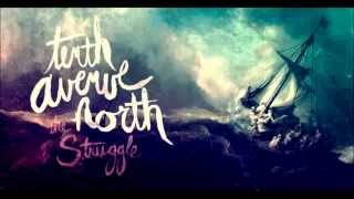Strangers Here - Tenth Avenue North (The Struggle)
