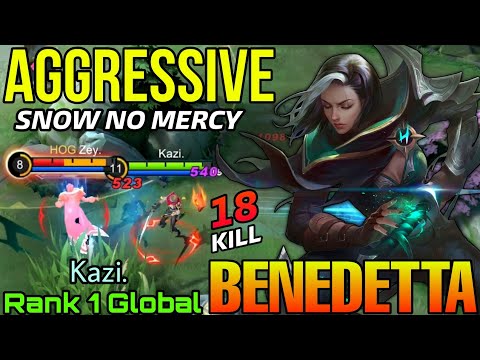 18 Kills Benedetta Aggressive Move! - Top 1 Global Benedetta by Kazi. - Mobile Legends