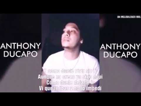 Dejé De Enamorarte - Anthony Ducapo ( Adelanto 2017 )