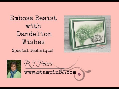Emboss Resist Technique with Dandelion Wishes