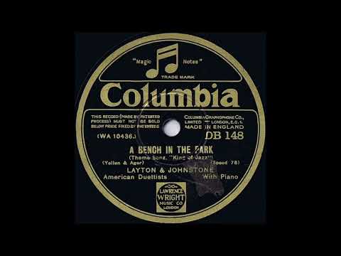 Layton & Johnstone - A Bench in the Park (1930)