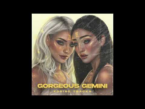 Zodiac Tracks - Gorgeous Gemini