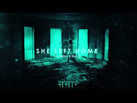 12. ka-meal x Slajd - She Left Home // #Sansara