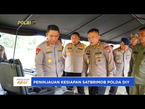 PENINJAUAN KESIAPAN SATBRIMOB POLDA DIY