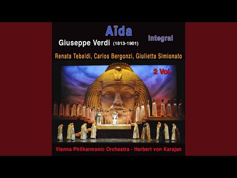 Aïda, Acte 2: Fu la sorte dell'armi a' tuoi funesta