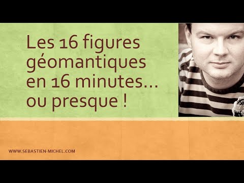 The 16 geomantic figures in 16 minutes... Or almost!