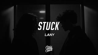 Download lagu LANY - Stuck (Lyrics) mp3