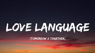 Download lagu TXT 'Love Language' Lyrics mp3