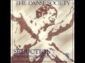The Danse Society - In Heaven (Everything is Fine)