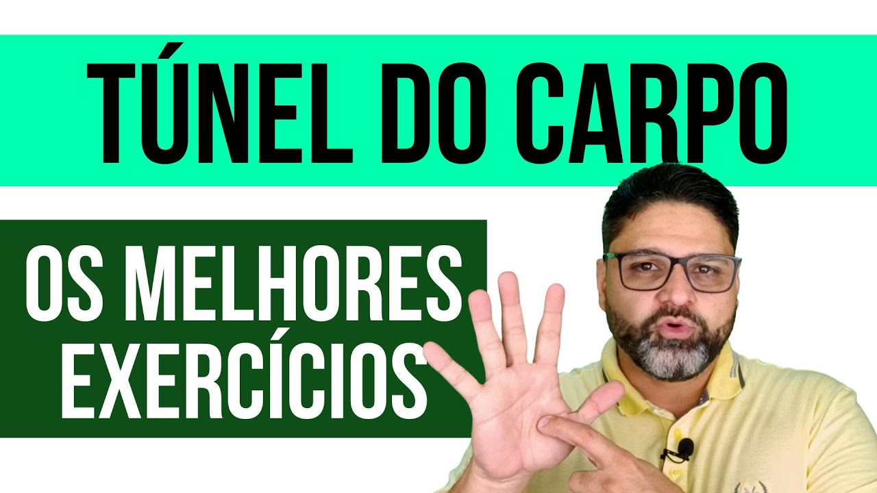 FINAL: OS ÚLTIMOS EXERCÍCIOS PARA TÚNEL DO CARPO!