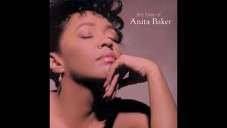 You're the Best Thing Yet - Anita Baker