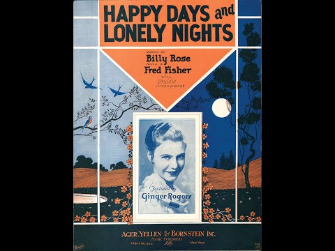 "Happy Days and Lonely Nights", Fox Trot, 1926 Seeburg E: