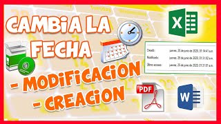 ✅ Como Cambiar la Fecha de CREACIÓN, MODIFICACIÓN, ÚLTIMO ACCESO a un Archivo ✏