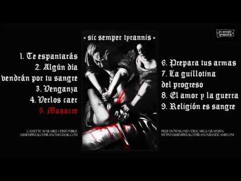 Sic Semper Tyrannis - Sic Semper Tyrannis [Álbum Completo 2016] [Crust Punk, Valdivia, $hile]