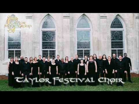 "Light of a Clear Blue Morning" Dolly Parton/arr. Craig Hella Johnson - Taylor Festival Choir