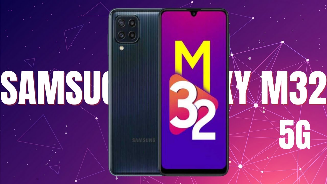 Samsung Galaxy M32 5G Review