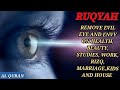 RUQYAH TO REMOVE EVIL EYE AND ENVY ON HEALTH BEAUTY STUDIES WORK RIZQ MARRIAGE KIDS AND HOUSE