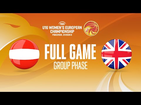Austria v Great Britain | Full Basketball Game | FIBA U16 Women's European Championship 2022 - Div B