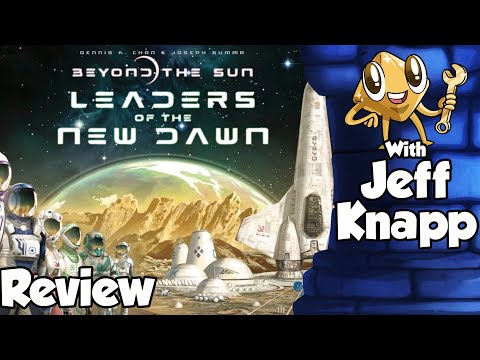 Beyond the Sun: Leaders of the New Dawn Review - with Jeff