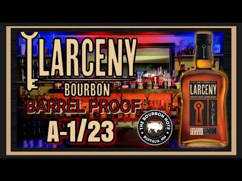 Larceny barrel proof A123: A Bourbon Note review!