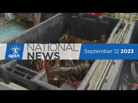 APTN National News September 12, 2023 – Arrests after protest of Mi’kmaw fishery, Survivor gathering