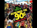 Remember The 90 S Dancehall Mix