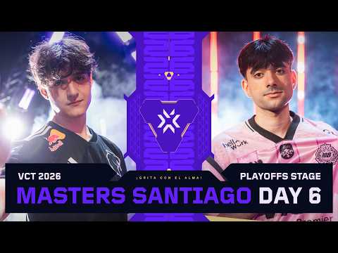 FUR vs. PRX / NS vs. M8 — VALORANT Masters Santiago — Playoffs — Hari 6
