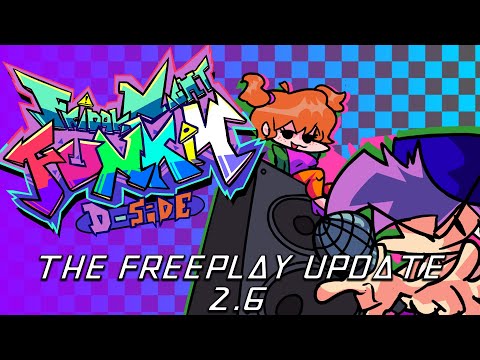 FNF: D-Sides Update 2.6 - The Freeplay Update