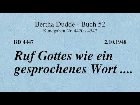 BD 4447 - RUF GOTTES WIE EIN GESPROCHENES WORT ....