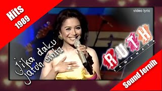 Ruth Sahanaya ~ Jika Daku Jatuh Cinta (hits 1989) video lyric