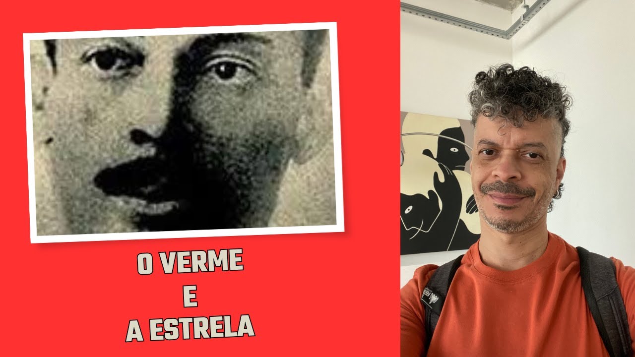 "O Verme e a Estrela", de Pedro Kilkerry: análise e dicas